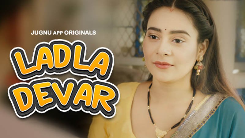 Ladla Devar | Season 01 | Episode 02